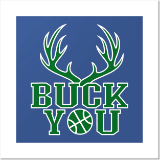 buck you  1 Posters and Art